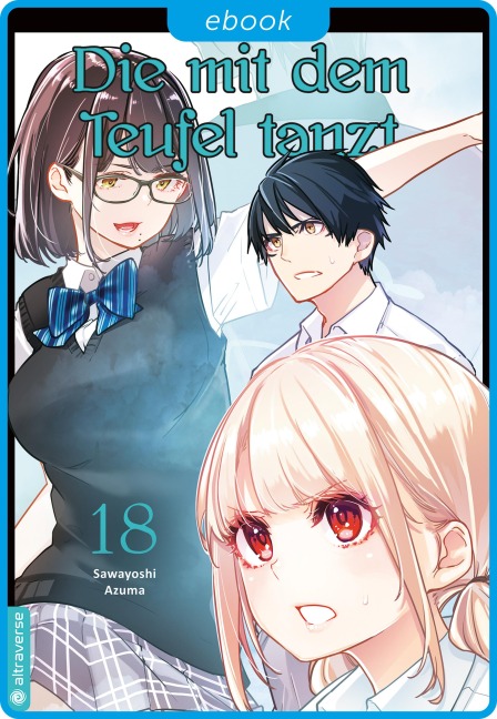 Die mit dem Teufel tanzt 18 - Sawayoshi Azuma