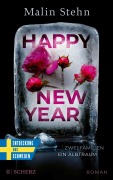 Cover-Bild zum Titel 'Happy New Year - Zwei Familien, ein Albtraum' von 'Malin Stehn'