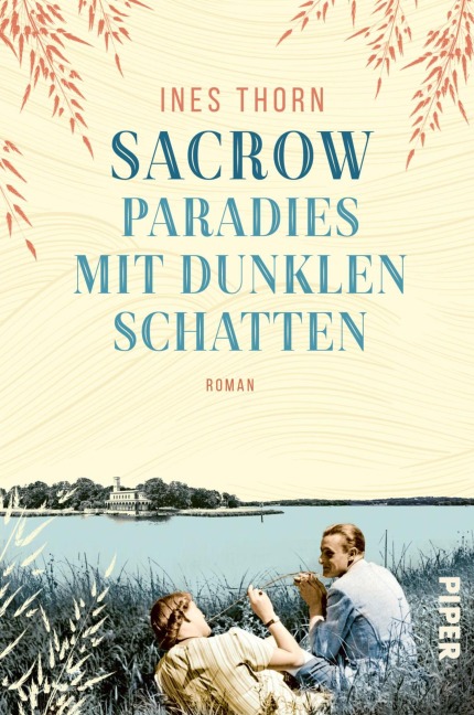 Sacrow - Paradies mit dunklen Schatten - Ines Thorn