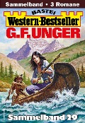 Cover-Bild zum Titel 'G. F. Unger Western-Bestseller Sammelband 29' von 'G. F. Unger'