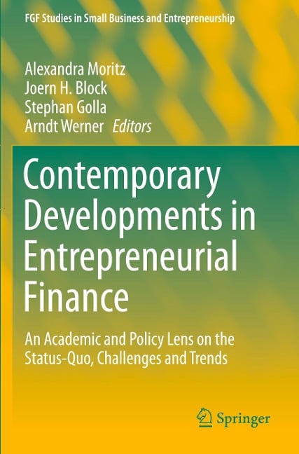 Contemporary Developments in Entrepreneurial Finance - 