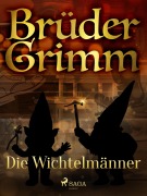 Cover-Bild zum Titel 'Die Wichtelmänner' von 'Brüder Grimm'
