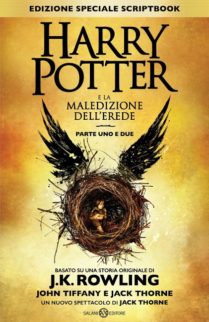 Harry Potter e la maledizione dell'erede. Parte uno e due. Scriptbook - J. K. Rowling, John Tiffany, Jack Thorne