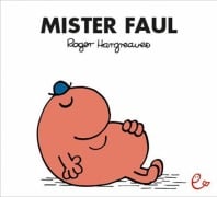 Mister Faul - Roger Hargreaves