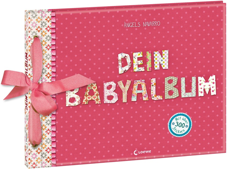 Dein Babyalbum (Mädchen - rosa) - Àngels Navarro Dein Babyalbum (Mädchen - rosa) - Àngels Navarro