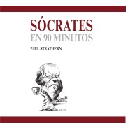 Cover-Bild zum Titel 'Sócrates en 90 minutos' von 'Paul Strathern'