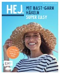 Cover-Bild zum Titel 'Hej. Mit Bast-Garn häkeln super easy' von 'Michaela Lingfeld-Hertner'