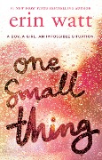 Cover-Bild zum Titel 'One Small Thing' von 'Erin Watt'