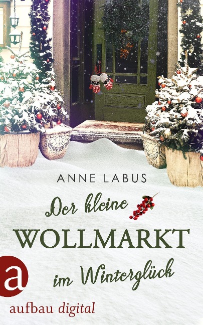 Der kleine Wollmarkt im Winterglück - Anne Labus