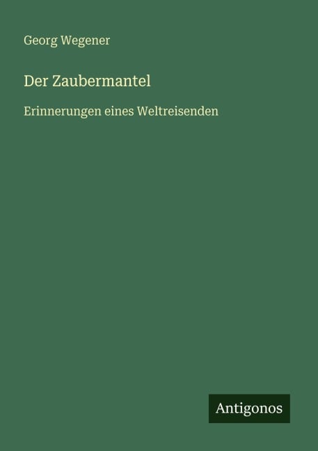 Der Zaubermantel - Georg Wegener