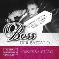 Cover-Bild zum Titel 'Mein Boss, der Bastard' von 'Nancy Salchow'