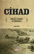 Cover-Bild zum Titel 'Cihad - Cihadin Fazileti ve Hükümleri' von 'Imam Alusi'