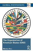 Cover-Bild zum Titel 'The Organization of American States (OAS)' von 'Mônica Herz'