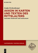 Cover-Bild zum Titel 'Akkon in Karten und Texten des Mittelalters' von 'Linda Eichenberger'