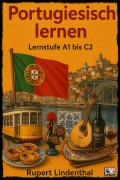 Cover-Bild zum Titel 'Portugiesisch lernen' von 'Rupert Lindenthal'