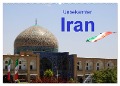 Unbekannter Iran (Wandkalender 2024 DIN A2 quer), CALVENDO Monatskalender - Ute Löffler