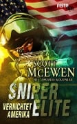 Cover-Bild zum Titel 'Sniper Elite: Vernichtet Amerika' von 'Thomas Koloniar, Scott McEwen'