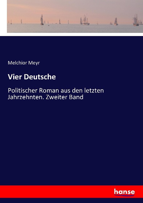 Vier Deutsche - Melchior Meyr