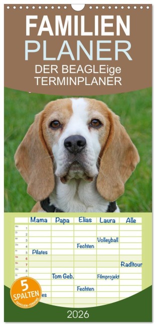 Familienplaner 2026 - DER BEAGLEige TERMINPLANER mit 5 Spalten (Wandkalender, 21 x 45 cm) CALVENDO - Antje Lindert-Rottke