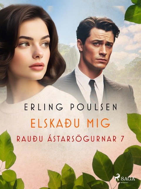 Elskaðu mig (Rauðu ástarsögurnar 7) - Erling Poulsen