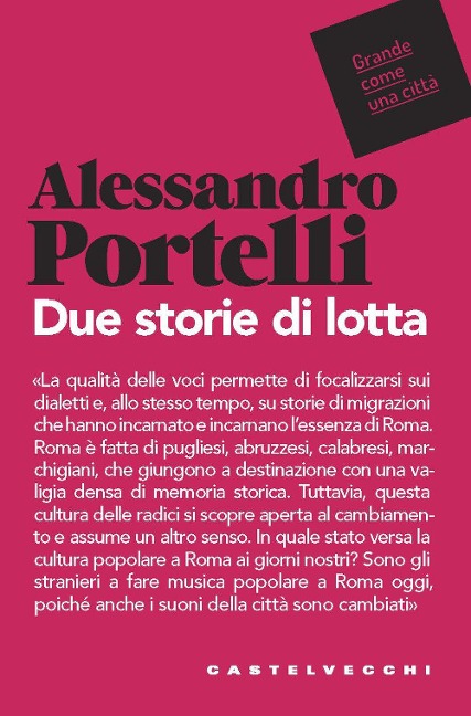 Due storie di lotta - Alessandro Portelli