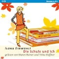 Cover-Bild zum Titel 'Die Schule und ich' von 'Ilona Einwohlt'