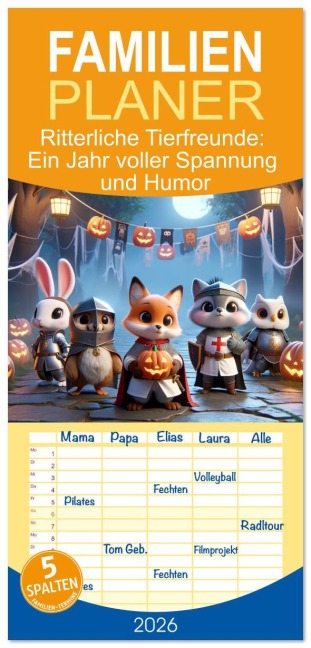 Familienplaner 2026 - Ritterliche Tierfreunde: Ein Jahr voller Spannung und Humor mit 5 Spalten (Wandkalender, 21 x 45 cm) CALVENDO - Artefacti Artefacti