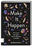 Make it happen - Jordanna Levin