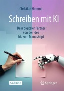 Cover-Bild zum Titel 'Schreiben mit KI' von 'Christian Homma'