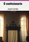 Cover-Bild zum Titel 'O Confessionário' von 'José Cortéz'