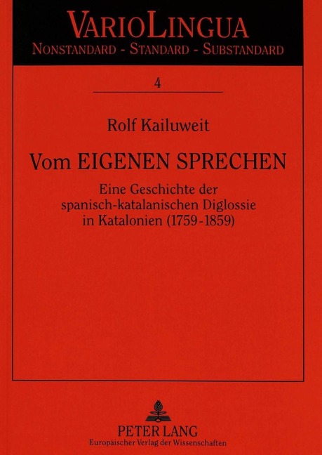 Vom eigenen Sprechen - Rolf Kailuweit