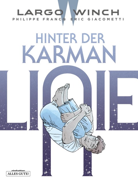 Largo Winch 23. Hinter der Karman-Linie - Eric Giacometti