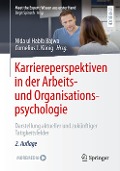 Karriereperspektiven in der Arbeits- und Organisationspsychologie - 