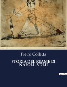 Cover-Bild zum Titel 'STORIA DEL REAME DI NAPOLI -VOLII' von 'Pietro Colletta'