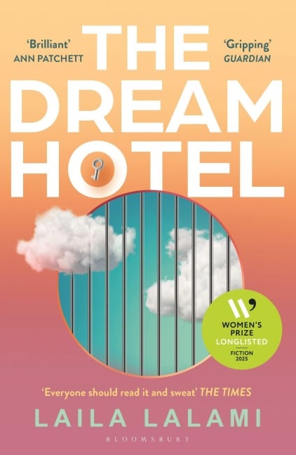 The Dream Hotel - Laila Lalami