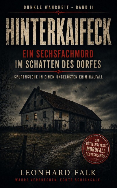 Hinterkaifeck - Leonhard Falk