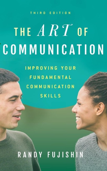 Art of Communication - Randy Fujishin