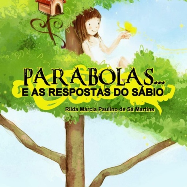 Parábolas E As Respostas Do Sábio - Rilda Márcia Paulino de Sá