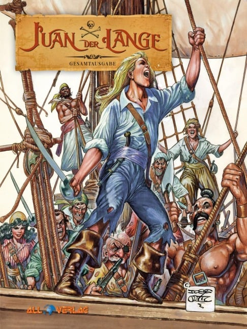 Juan der Lange Gesamtausgabe - Jose Ortiz, Antonio Segura