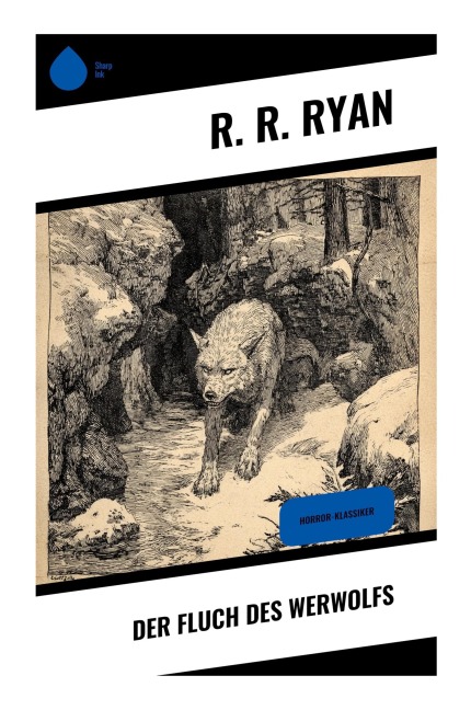 Der Fluch des Werwolfs - R. R. Ryan