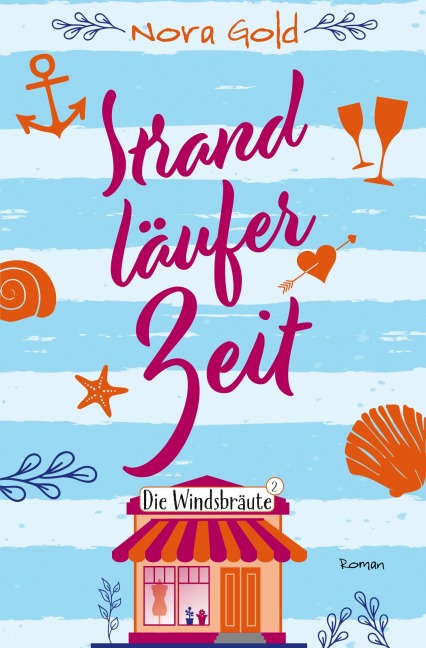 Strandläuferzeit - Die Windsbräute 2 - Nora Gold