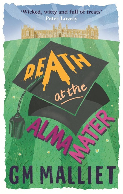 Death at the Alma Mater - G. M. Malliet