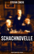 Cover-Bild zum Titel 'Schachnovelle - Ein Meisterwerk der Literatur' von 'Stefan Zweig'