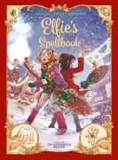 Cover-Bild zum Titel 'Elfie's Spellbook Volume 3: The Gingerbread Disaster' von 'Christophe Arleston, Audrey Alwett'