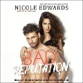 Bad Reputation: A Bad Boys of Sports Novel - Nicole Edwards