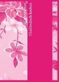 Cover-Bild zum Titel 'Thailändisch kochen' von 'David Thompson'