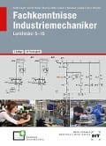 Cover-Bild zum Titel 'Fachkenntnisse Industriemechaniker' von 'Reiner Haffer, Jochen Timm, Elisabeth Schulz, Volker Lindner, Angelika Becker-Kavan'