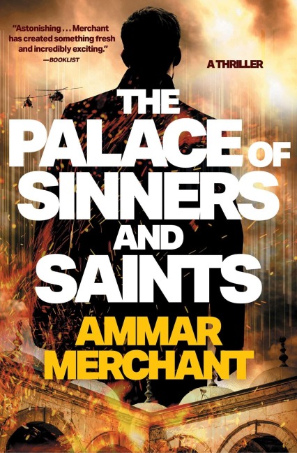 The Palace of Sinners and Saints - Ammar Merchant