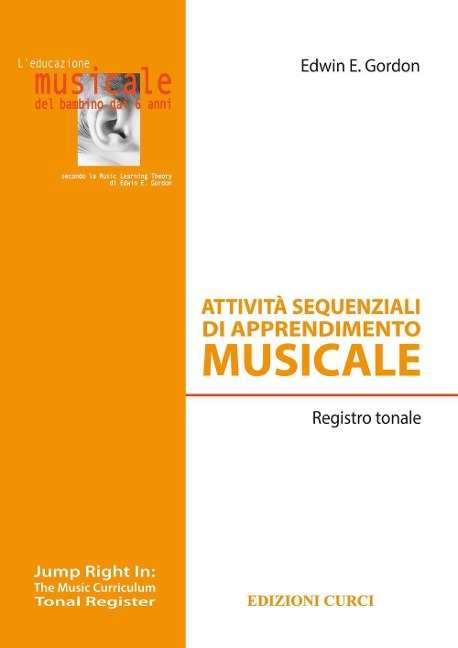 Attività sequenziali di apprendimento musicale. Registro tonale - Edwin E. Gordon