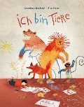 Cover-Bild zum Titel 'Ich bin Tiere' von 'Amadeus Henhapl'